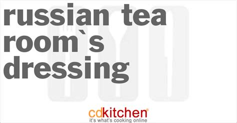 russian-tea-rooms-dressing-recipe-cdkitchencom image