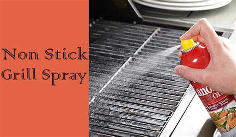 the-7-best-non-stick-spray-for-grill-to-enjoy-stick-free-bbq image