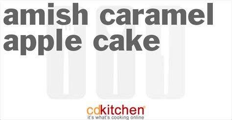amish-caramel-apple-cake-recipe-cdkitchencom image