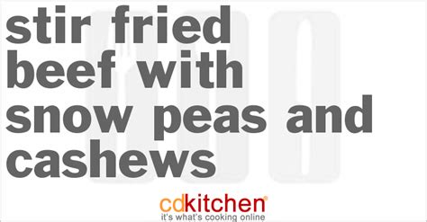 stir-fried-beef-with-snow-peas-and-cashews-cdkitchen image