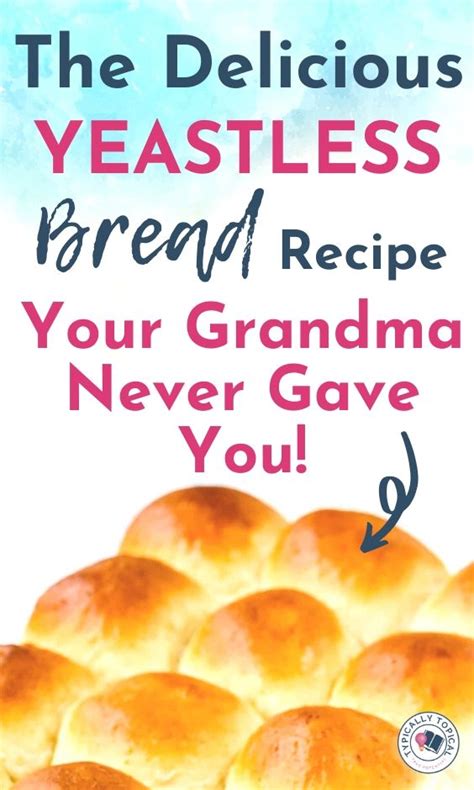grandmas-20-minute-quick-easy-yeastless-bread image