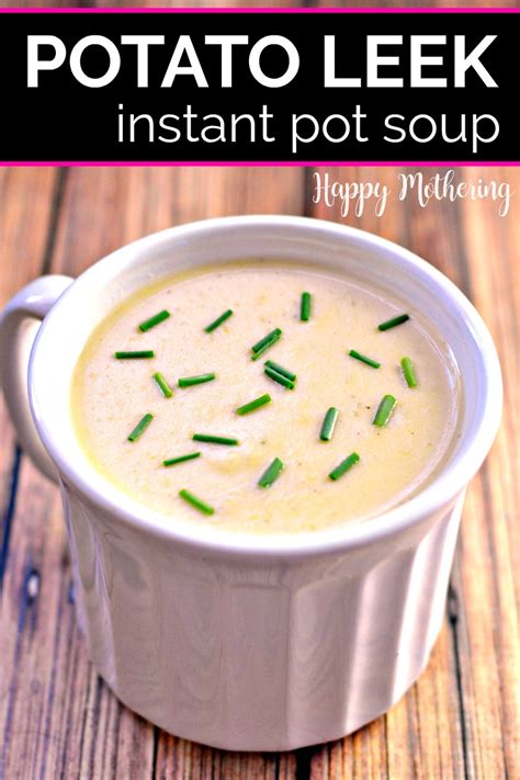 instant-pot-potato-leek-soup-happy-mothering image
