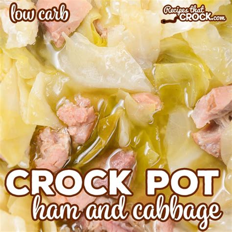 crock-pot-ham-and-cabbage-low-carb-recipes-that image