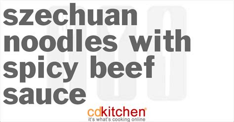 szechuan-noodles-with-spicy-beef-sauce-cdkitchen image