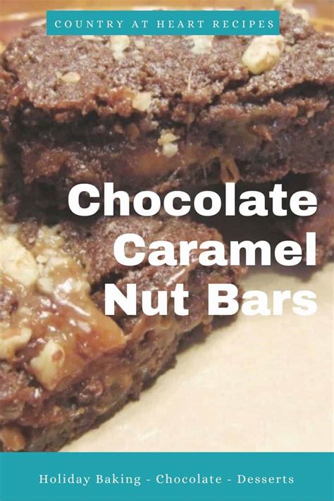 chocolate-caramel-nut-bars-country-at-heart image