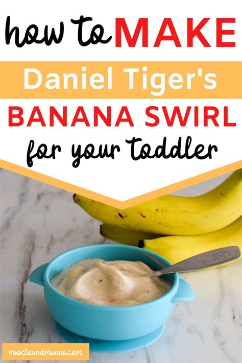 daniel-tigers-banana-swirl-recipe-easy-healthy image
