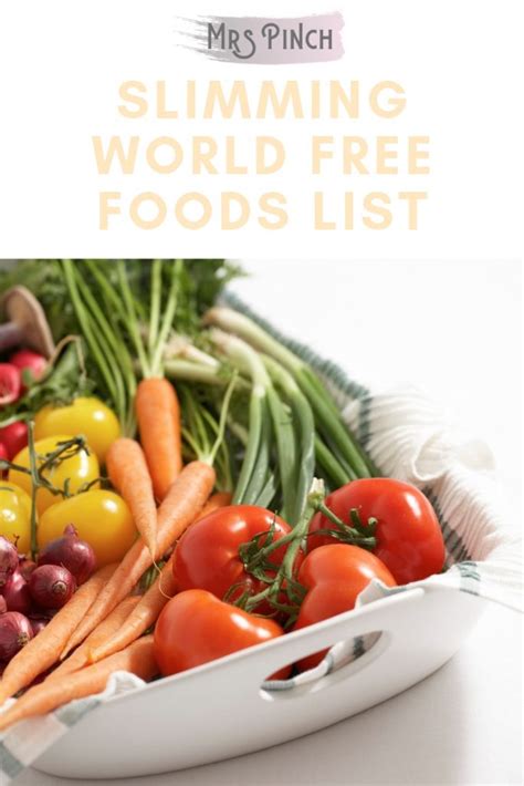 the-ultimate-slimming-world-free-foods-list-mrs-pinch image
