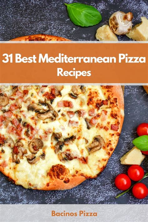 31-best-mediterranean-pizza-recipes-bella-bacinos image