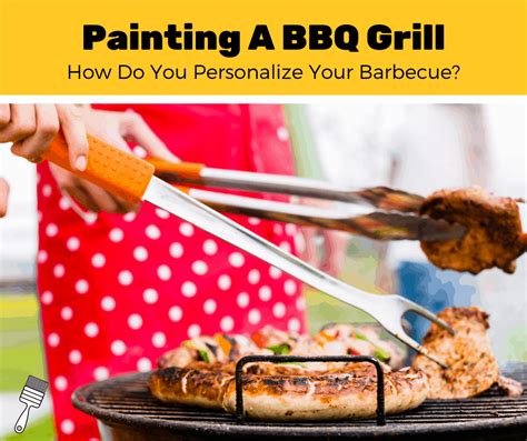 how-to-paint-your-bbq-grill-5-simple-steps image