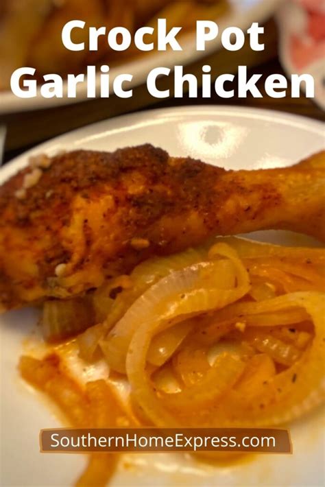 crock-pot-garlic-chicken-southern-home-express image