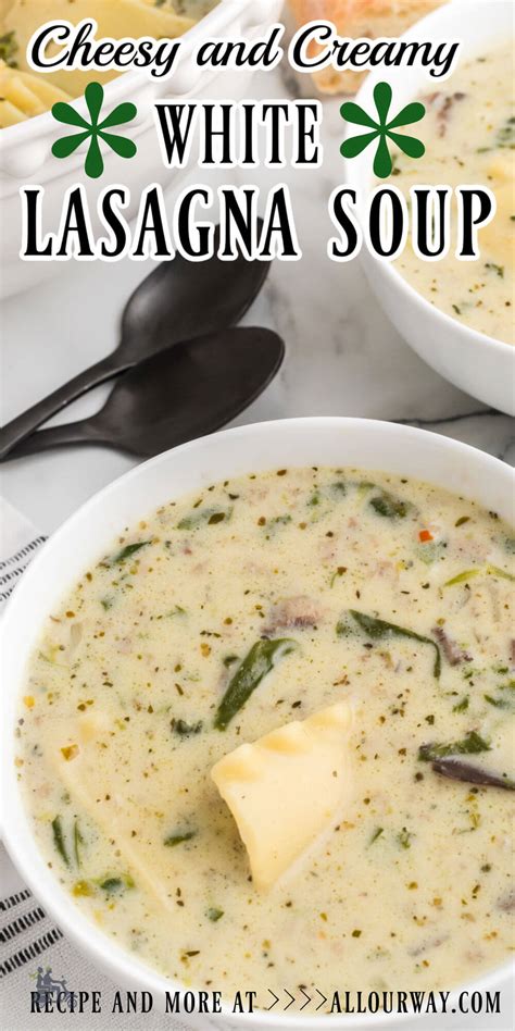 the-best-thick-and-creamy-white-lasagna-soup image