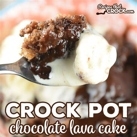 crock-pot-chocolate-lava-cake-recipes-that-crock image