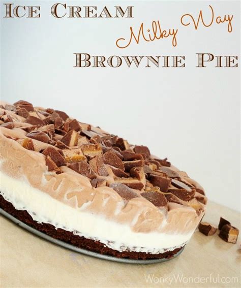 ice-cream-milky-way-brownie-pie-wonkywonderful image