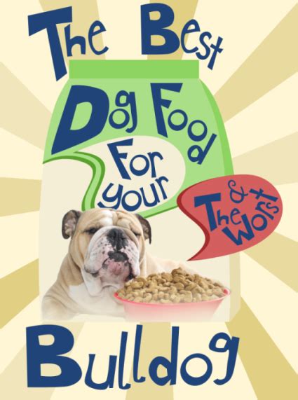 the-best-dog-food-brands-for-your-bulldog-the-worst image