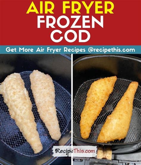 recipe-this-how-to-cook-frozen-fish-in-air-fryer image