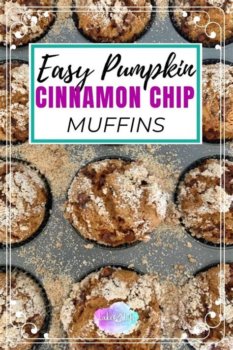 easy-pumpkin-cinnamon-chip-muffins-lake-life-state-of image