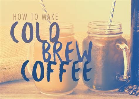 how-to-make-cold-brew-coffee-webstaurantstore image