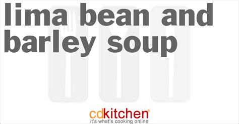lima-bean-and-barley-soup-recipe-cdkitchencom image