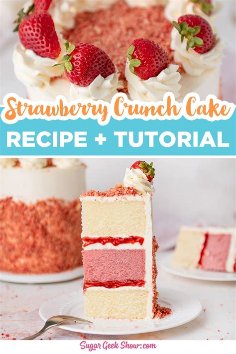 the-best-strawberry-crunch-cake-recipe-sugar-geek image