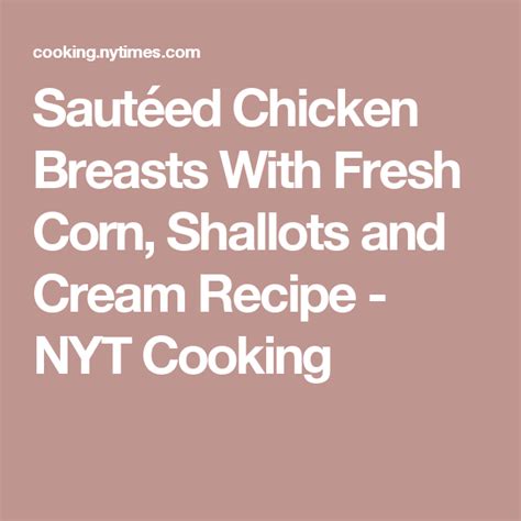 sauted-chicken-breasts-with-fresh-corn-shallots-and image