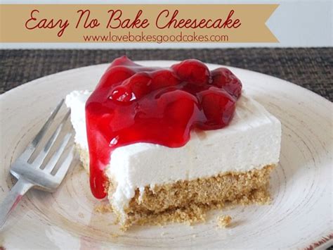 easy-no-bake-cheesecake-love-bakes-good-cakes image