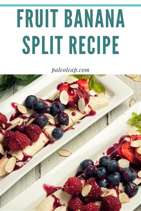 fruit-banana-split-recipe-paleo-leap image