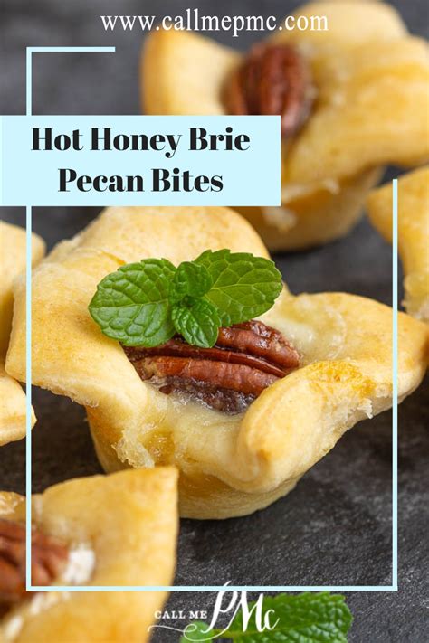 hot-honey-brie-pecan-bites-call-me-pmc image