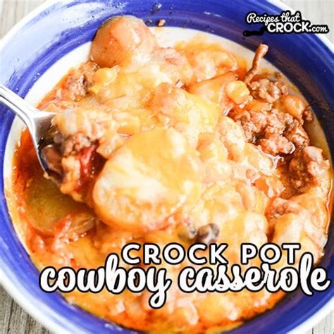 crock-pot-cowboy-casserole-recipes-that-crock image