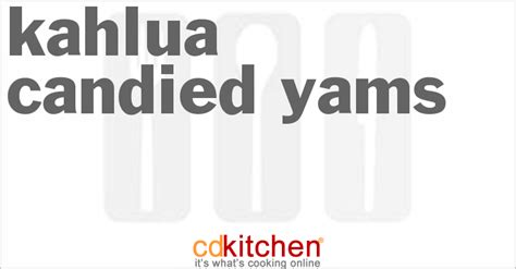 kahlua-candied-yams-recipe-cdkitchencom image