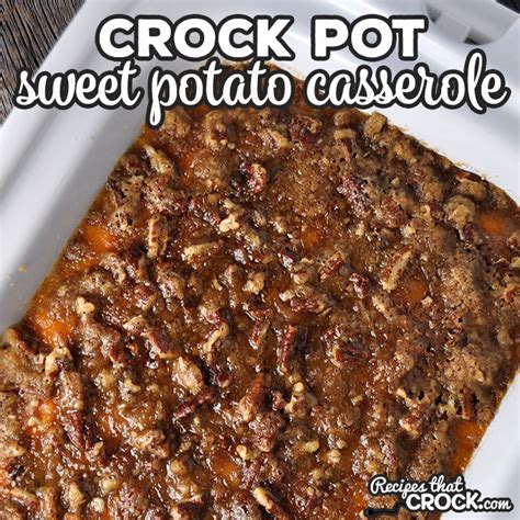 crock-pot-sweet-potato-casserole-recipes-that-crock image