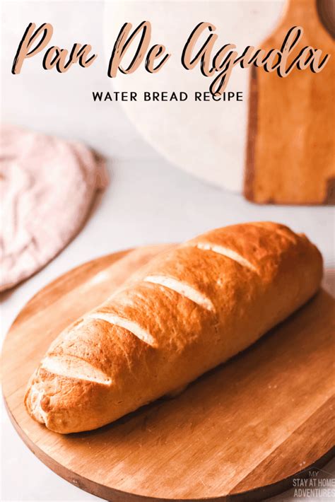 pan-de-agua-recipe-my-stay-at-home-adventures image