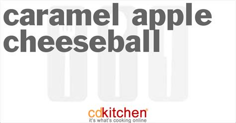 caramel-apple-cheeseball-recipe-cdkitchencom image