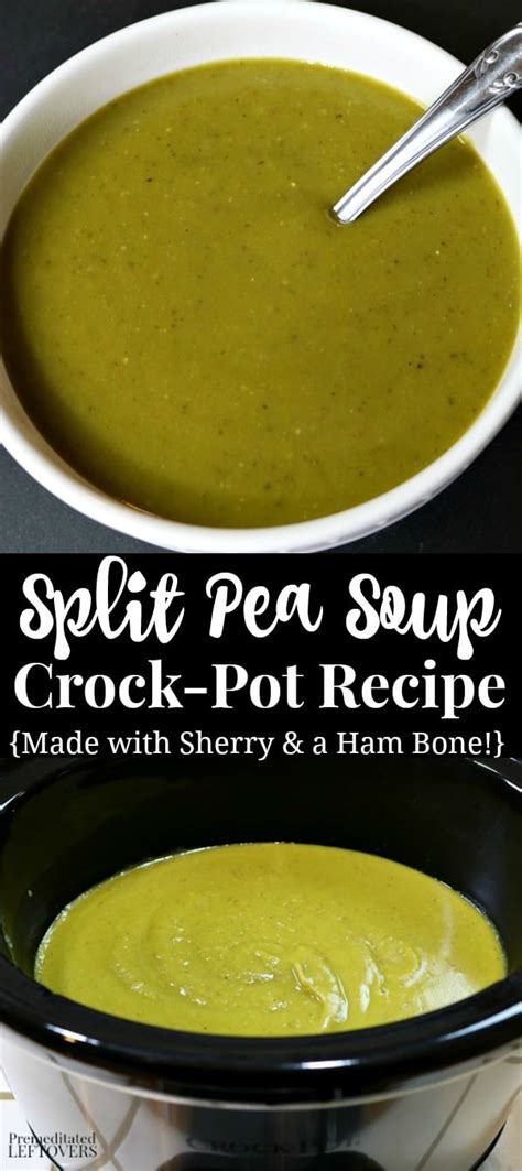 crock-pot-split-pea-soup-recipe-with-sherry-and-ham-bone image