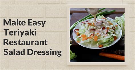 how-to-make-easy-teriyaki-restaurant-salad-dressing image