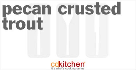 pecan-crusted-trout-recipe-cdkitchencom image