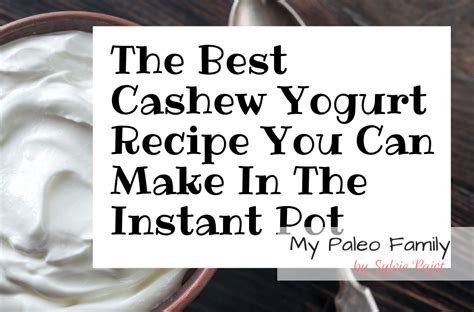 the-best-cashew-yogurt-recipe-you-can-make-in image
