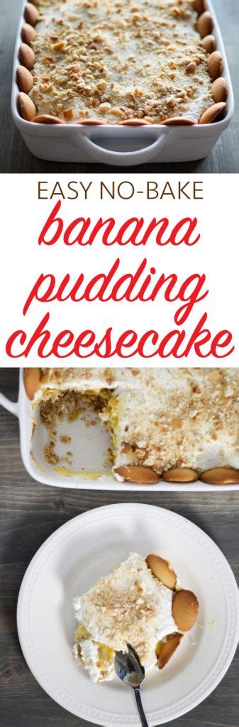 how-to-make-easy-no-bake-banana-pudding-cheesecake image