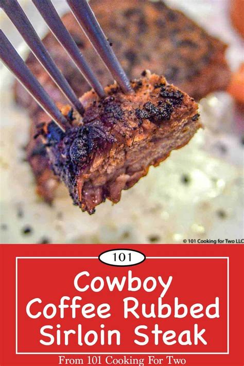 cowboy-coffee-rubbed-sirloin-steak-101-cooking-for image