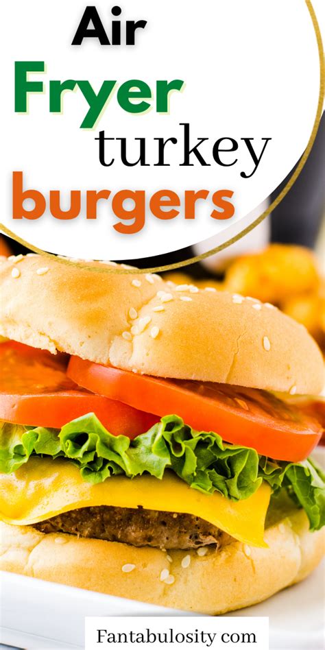 easy-juicy-air-fryer-turkey-burgers-fantabulosity image