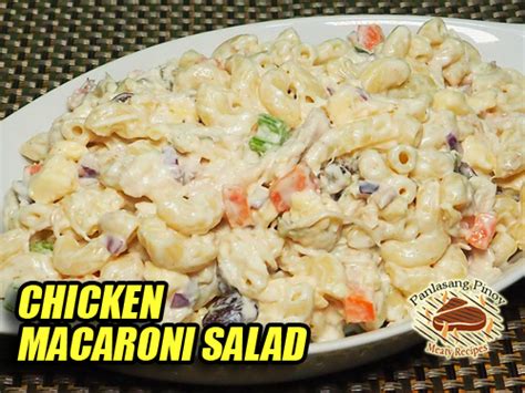 chicken-macaroni-salad-panlasang-pinoy-meaty image