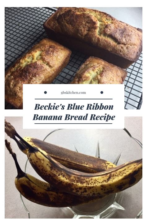 beckies-blue-ribbon-banana-bread-recipe-gbs-kitchen image
