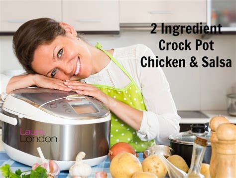 2-ingredient-crock-pot-chicken-and-salsa-laura-london image