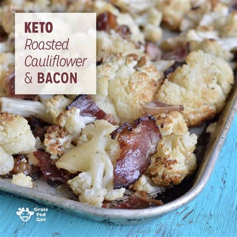 keto-roasted-cauliflower-and-bacon-recipe-grass-fed image