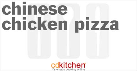 chinese-chicken-pizza-recipe-cdkitchencom image