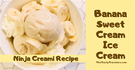 ninja-creami-banana-sweet-cream-ice-cream-the image