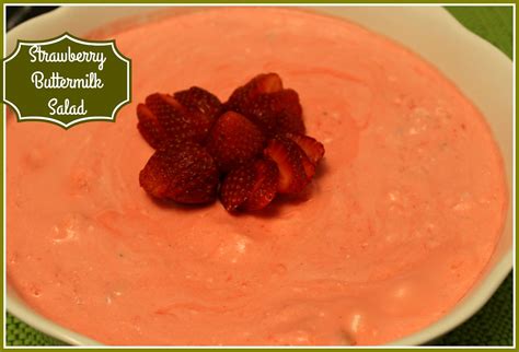 strawberry-buttermilk-salad-sweet-tea-and-cornbread image