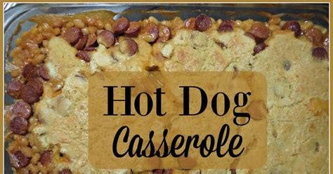10-best-hot-dog-casserole-recipes-yummly image