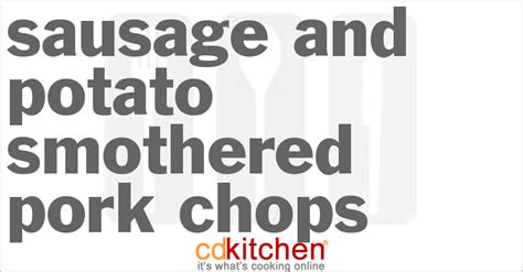 sausage-and-potato-smothered-pork-chops image