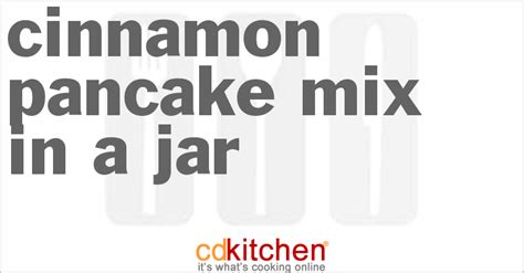 cinnamon-pancake-mix-in-a-jar-recipe-cdkitchencom image