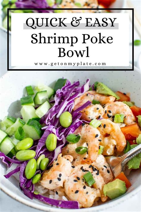 easy-shrimp-poke-bowl-get-on-my-plate image
